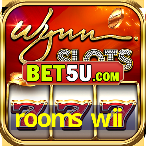 rooms wii